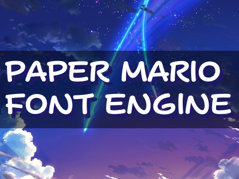 Paper Mario Font Engine v1.11