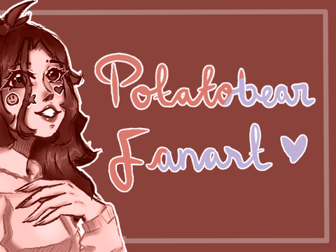 ₍ᵔ•ᴗ•ᵔ₎┆Potatobear Fanart