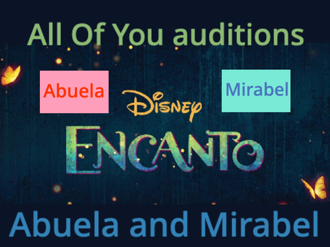 Abuela & Mirabel - All of you auditions