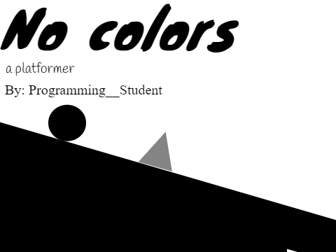 No colors - a platformer 