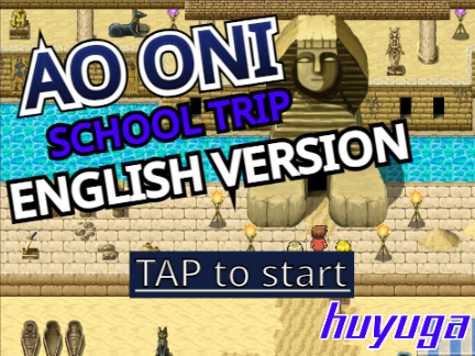 (ENGLISH VERSION) Ao Oni school trip