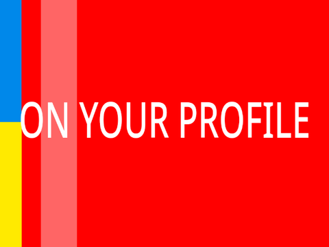 ON YOUR PROFILE