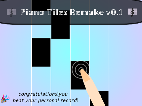 Piano Tiles Remake v0.1 (Collab with @jk081511)