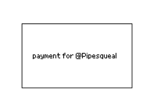  art payment ; for @Pipesqueal :] 