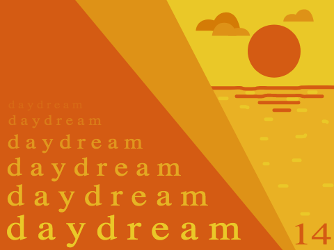Daydream : 14
