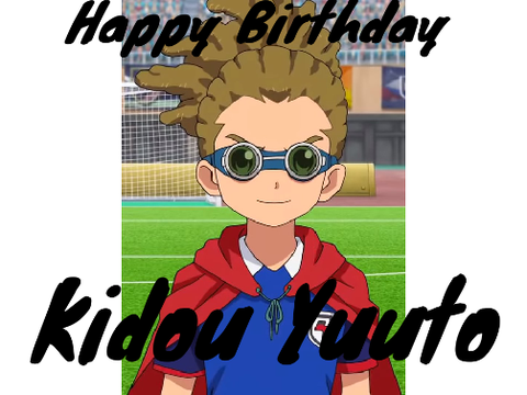 Happy Birthday Kidou Yuuto!!!