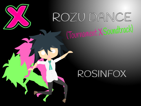 Rozu Dance (Tournament X Soundtrack)