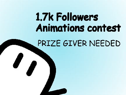 [CLOSED] Winner gets 150+ Followers! 1.7k Followers Animation Contest {PGs Needed!} #All #Animations