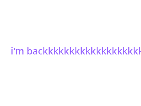 im back