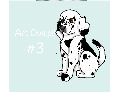 Overdue Art Dump!