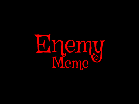 Enemy - meme template (remix)
