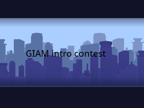GIAM intro contest　　期限延長！