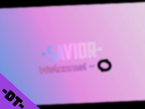 #1 ll -Savior-