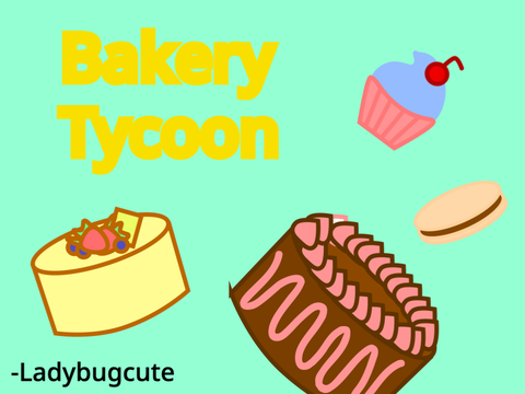 『 Bakery Tycoon 』 remix