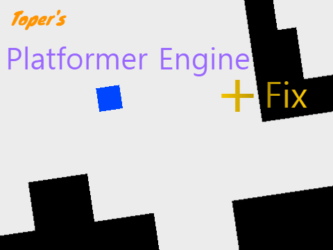 Platformer Engine+Fix