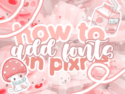 how to add fonts to pixlr e