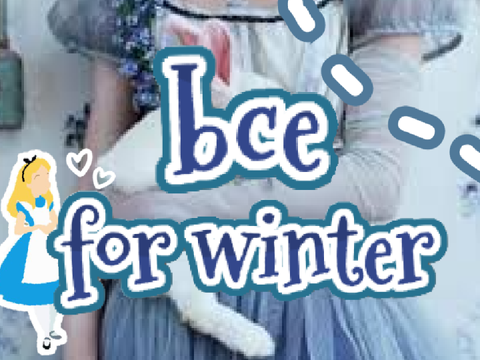 ⁰⁰⁴ :: bce for winter! ´ˎ˗