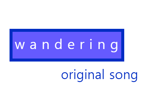 wandering | original song