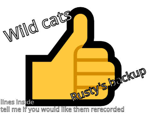 Wild Cat's // Rusty Backup :)
