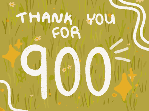 tysm for 900!!✨what should i do?✨