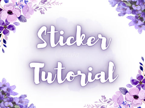 `- Sticker Tutorial ˎˊ-