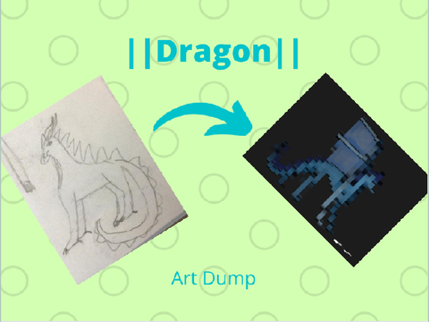||DRAGON|| (Art Dump of Improvement)