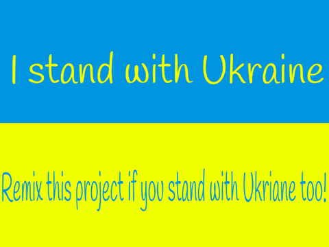 I stand with Ukraine!! remix