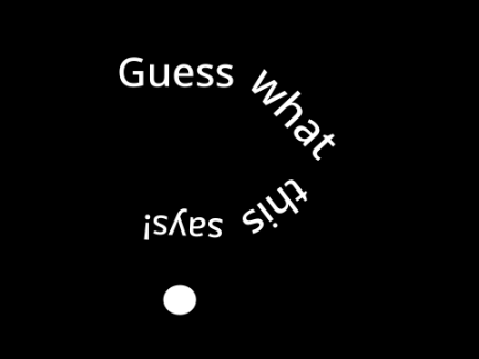 Guess what this says!