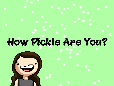 How Pickle Am I?