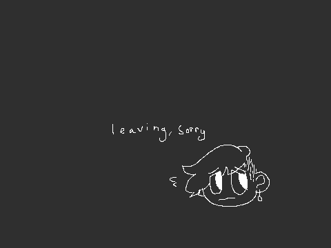 leaving (for now/hiatus??)