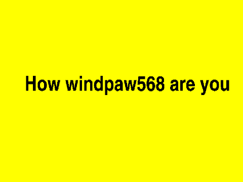How windpaw568 Are You? Remix