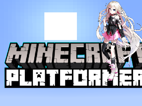Minecraftプラットフォーマー