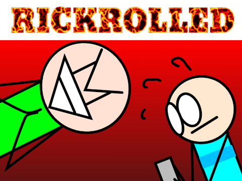 WHEN YOU GET RICKROLLED FOR THE FIRST TIME