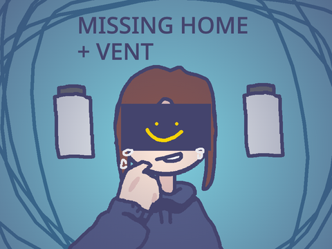 missing home / meme