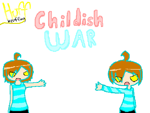 Childish War MAP: Intro
