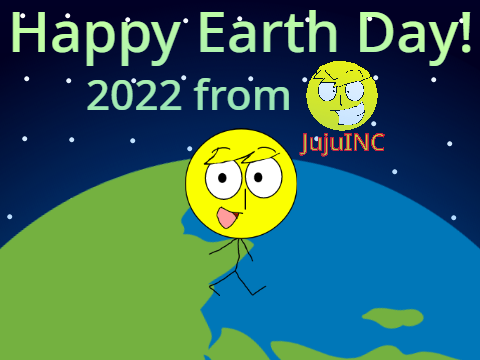 JujuINC - Earth Day 2022