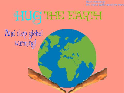 Hug the earth