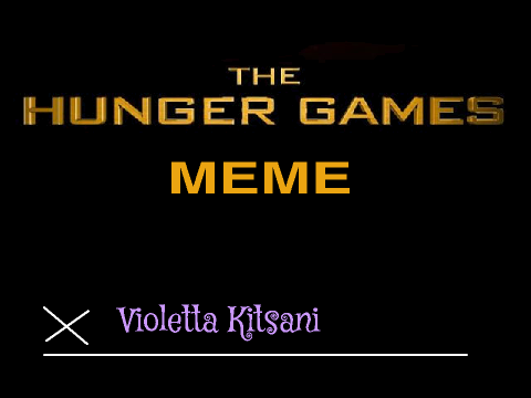 Hunger Games MEME Violet