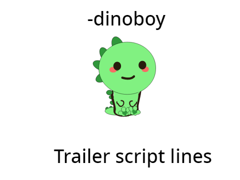 Trailer script lines the Candy forest