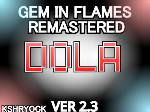 FNF v.s. Dola - Gem in Flames 2.2!!
