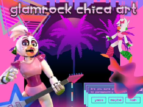 glamrock chica art !