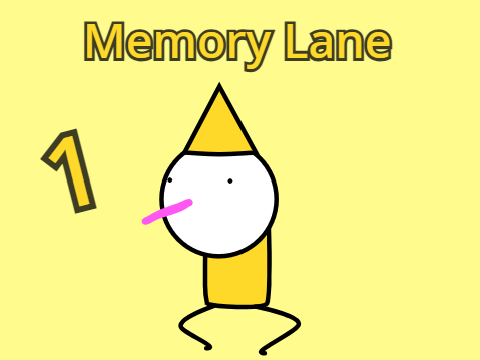 Memory Lane Part 1