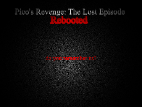 Pico's Revenge: The Lost Episode Rebooted (Demo Version)