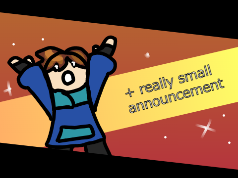 [REUPLOAD] 100 [teeny tiny announcement?]