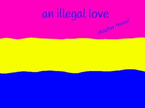 an illegal love ch. 3