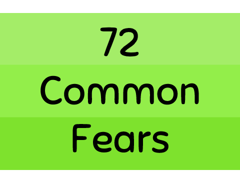 72 Common Fears