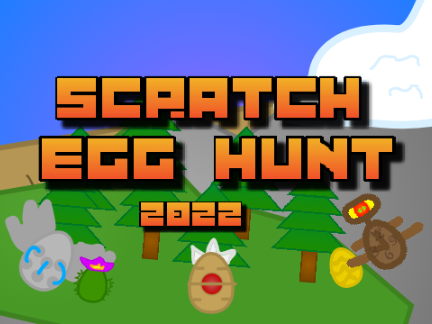 Scratch Egg Hunt 2022