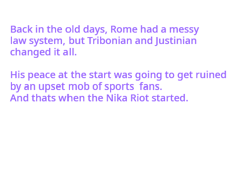 Justinian Summary, Part I