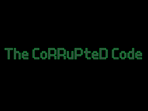 The Corrupted Code - Trailer