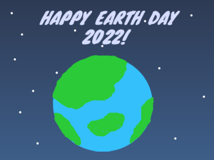 Happy Earth Day 2022!